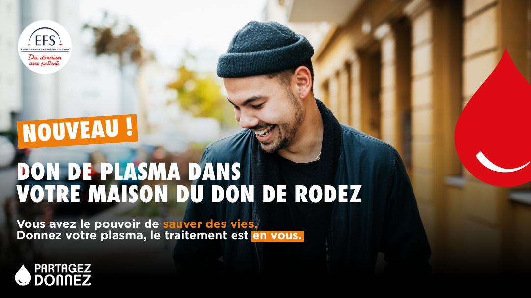 Lire la suite à propos de l’article Nouveau : don de plasma à la Maison du don de Rodez !
